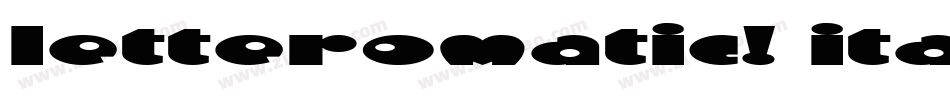LetterOMatic! Italic字体转换